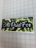 All Paid For: 8" JDM Slap Sticker Decal